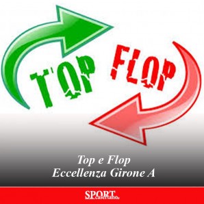 top-e-flop-eccellenza