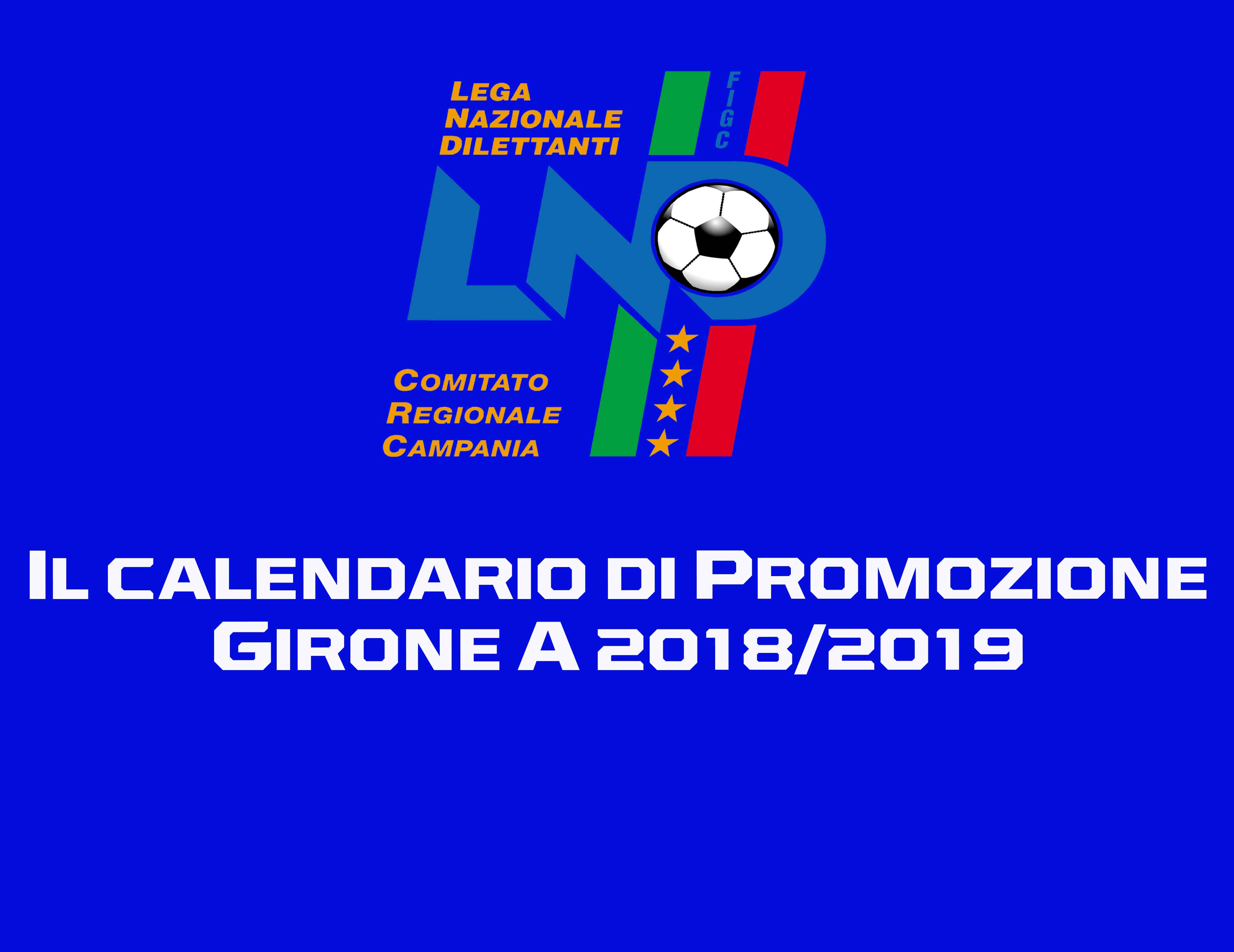 Nel girone A di Promozione otto casertane al via: scarica il calendario completo