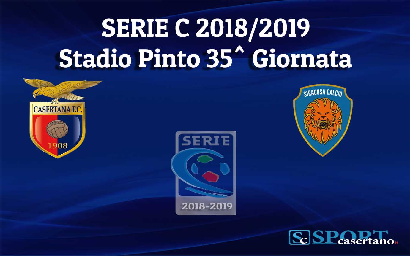 Casertana d’assalto contro il Siracusa, le formazioni ufficiali
