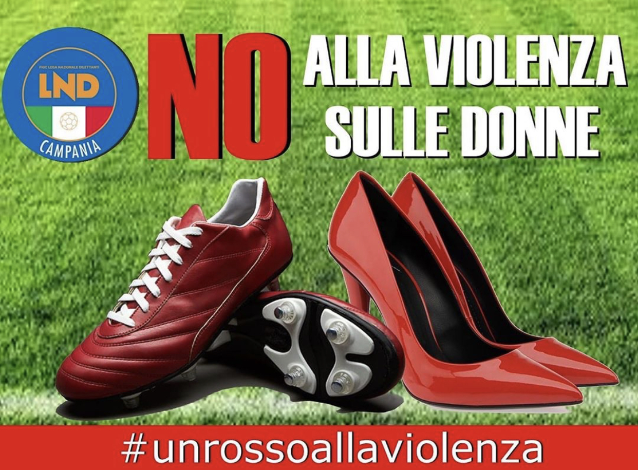 No alla violenza sulle donne! L’iniziativa della Figc Campania, il presidente Zigarelli: “In prima linea contro questo drammatico fenomeno”
