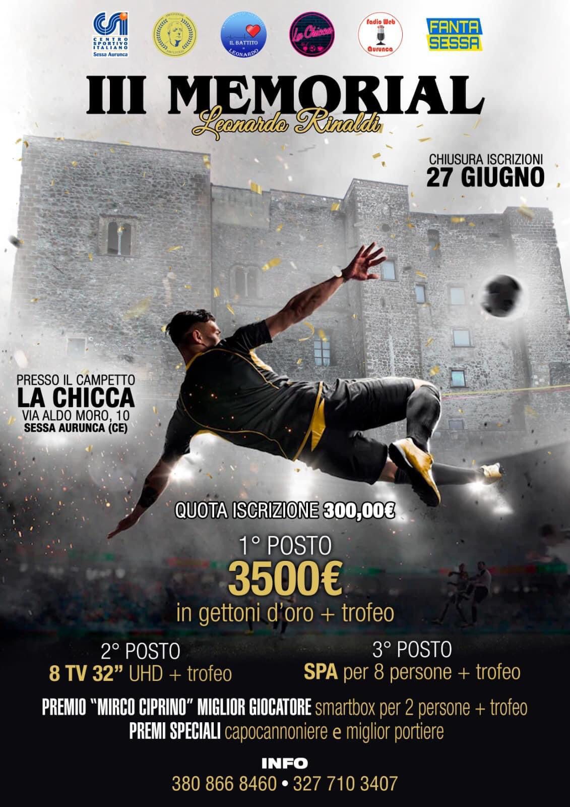 SPETTACOLO ASSICURATO.  A Sessa Aurunca tutto pronto per il terzo ‘Memorial Leonardo Rinaldi’. Primo posto pazzesco e tanti premi in palio